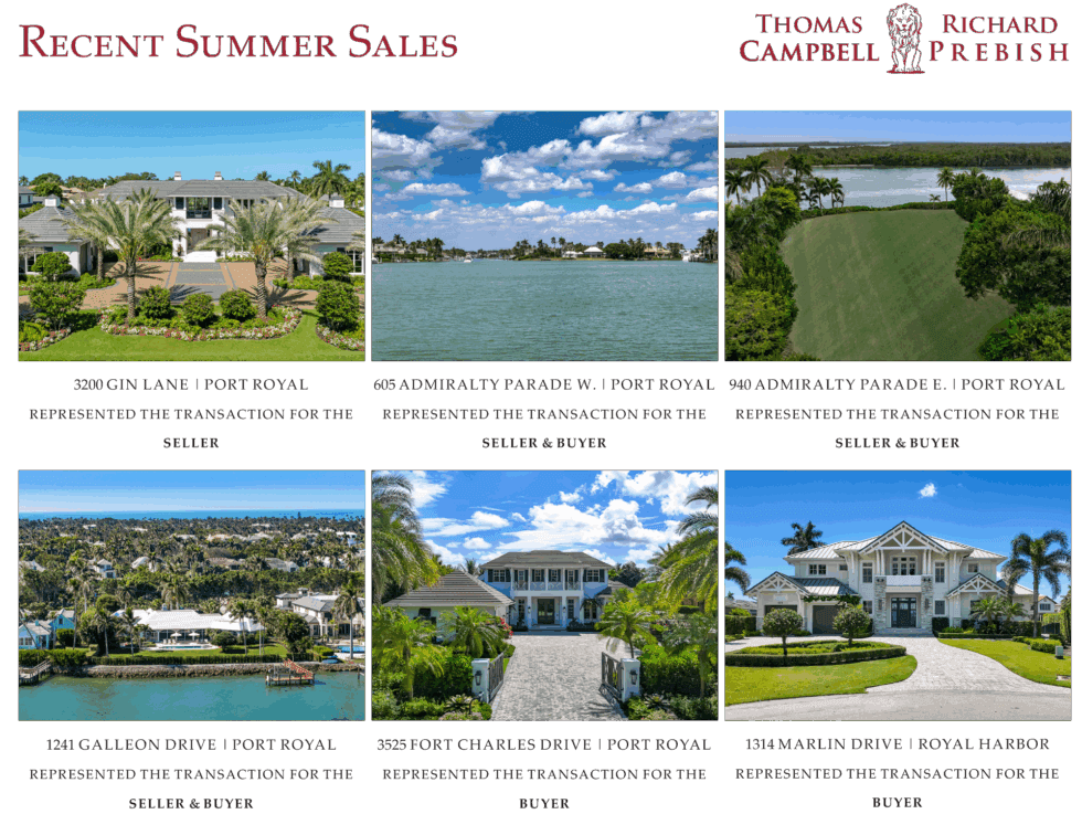 Recently Sold Homes in Port Royal, Naples, Florida Summer 2025